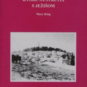 Ženy, ktoré sa stretli s Ježišom